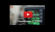 Showcasing UK Healthcare to China